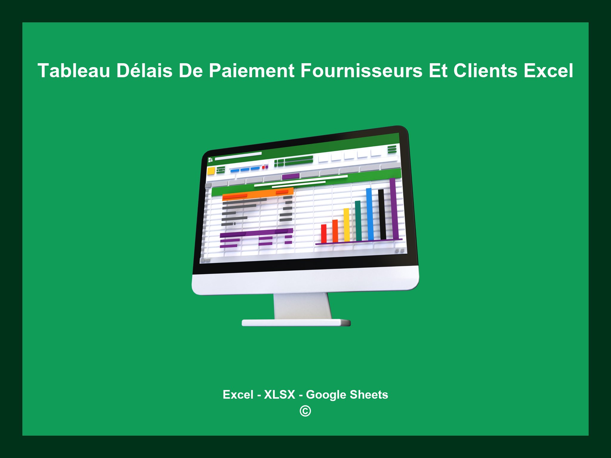 Tableau Délais De Paiement Fournisseurs Et Clients Excel